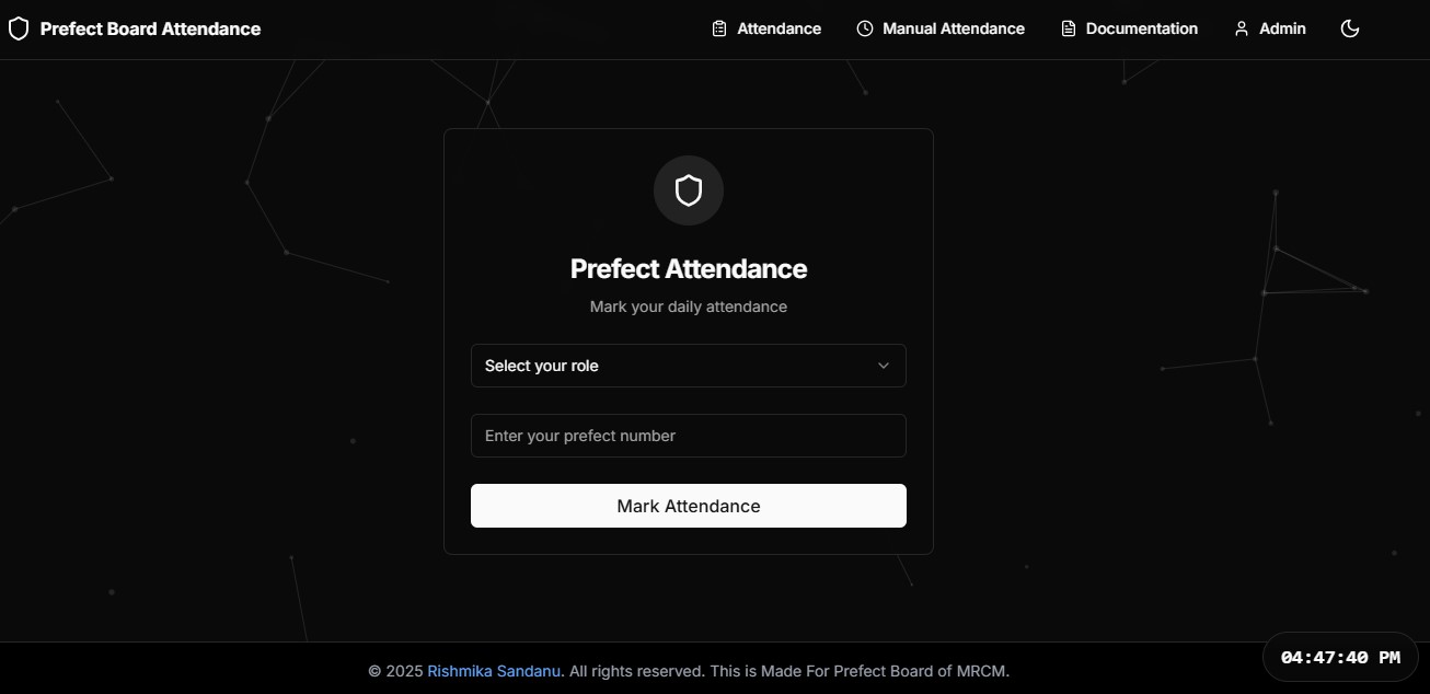 MRCM Prefect Attendance System